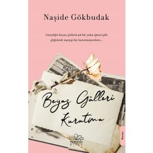 Nemesis Kitap Beyaz Gülleri Kurutma