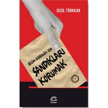 İletişim Yayınları Seçim Güvenliği Için Sandıkları Korumak