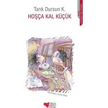Can Çocuk Yayınları Hoşça Kal Küçük