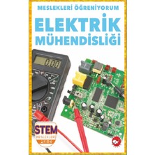 Beyaz Balina Yayınları Meslekleri Öğreniyorum - Elektrik Mühendisliği Stem Meslekleri