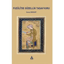 Fuzuli’de Güzellik Tasavvuru