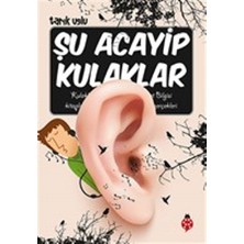 Uğurböceği Yayınları Şu Acayip Kulaklar