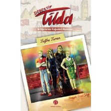 Herdem Kitap Dedektif Tilda ve Diğerlerinin Olağanüstü Maceraları