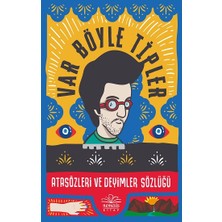 Nemesis Kitap Var Böyle Tipler Atasözleri ve Deyimler Sözlüğü (Ciltli)