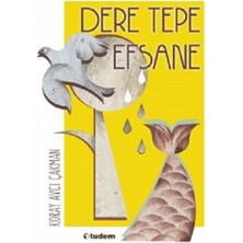 Tudem Yayın Grubu Dere Tepe Efsane