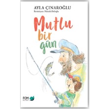 Fom Kitap Mutlu Bir Gün