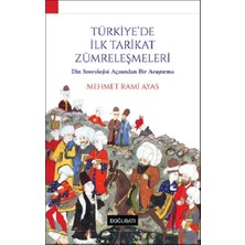Doğu Batı Yayınları Türkiye'de Ilk Tarikat Zümreleşmeleri