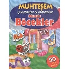 Parıltı Yayınları Muhteşem Çıkartmalar ve Aktiviteler : Minik Böcekler