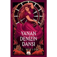 Martı Yayınları Yanan Denizin Dansı (Ciltli)