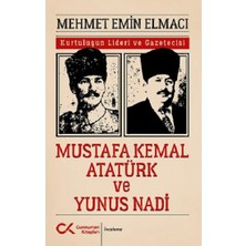 Cumhuriyet Kitapları Mustafa Kemal Atatürk ve Yunus Nadi