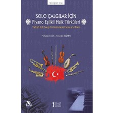 Müzik Eğitimi Yayınları Solo Çalgılar Için Piyano Eşlikli Halk Türküleri