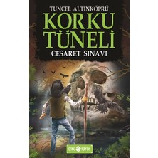 Korku Tüneli Cesaret Sınavı