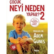 Nesil Yayınları Çocuk Neyi Neden Yapar? 2