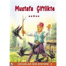 Engin Yayınevi Mustafa Çiftlikte