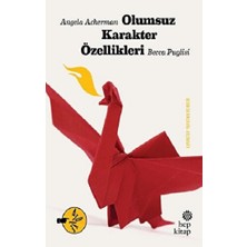 Hep Kitap Olumsuz Karakter Özellikleri
