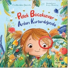 Fom Kitap Petek Böceksever Arıları Kurtardığında