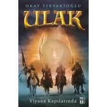 Genç Timaş Ulak - Viyana Kapılarında
