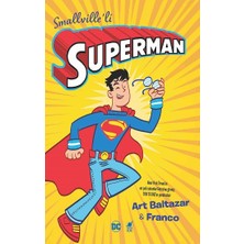 Dinozor Çocuk Smallville’li Superman
