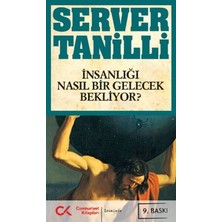 Cumhuriyet Kitapları Insanlığı Nasıl Bir Gelecek Bekliyor?