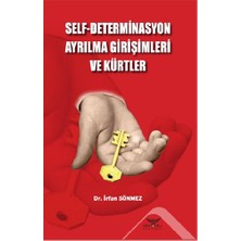 Altınordu Yayınları Self-Determinasyon Ayrılma Girişimleri ve Kürtler