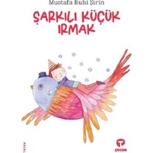 Turkuvaz Kitap Şarkılı Küçük Irmak