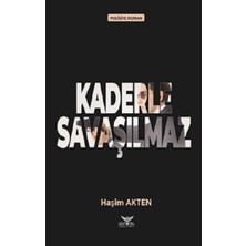 Altınordu Yayınları Kaderle Savaşılmaz