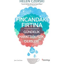 Domingo Yayınevi Fincandaki Fırtına - Gündelik Hayattan Fizik Dersleri