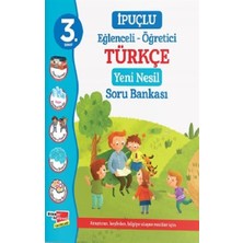 Dikkat Atölyesi Yayınları 3. Sınıf Ipuçlu Eğlenceli - Öğetici Türkçe Yeni Nesil Soru Bankası