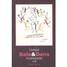 Kalkedon Küresel Bale ve Dans Ansiklopedisi  2. Cilt