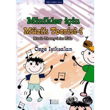 Müzik Eğitimi Yayınları Minikler Için Müzik Teorisi -1