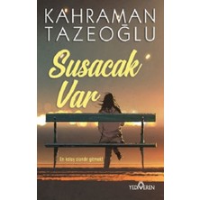 Yediveren Susacak Var