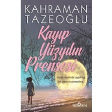 Yediveren Kayıp Yüzyılın Prensesi