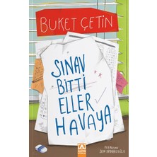 Sınav Bitti Eller Havaya