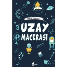 Çınar Yayınları Uzay Macerası - Canım Kitabım 3