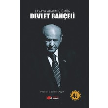 Berikan Yayınları Davaya Adanmış Ömür - Devlet Bahçeli