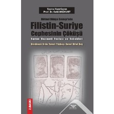 Altınordu Yayınları Birinci Dünya Savaşı’nda Filistin-Suriye Cephesinin Çöküşü