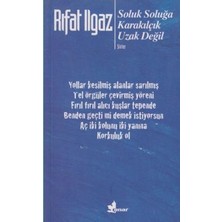 Çınar Yayınları Soluk Soluğa Karakılçık Uzak Değil - Şiirler 1962-1969-1971
