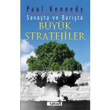 Savaşta ve Barışta Büyük Stratejiler