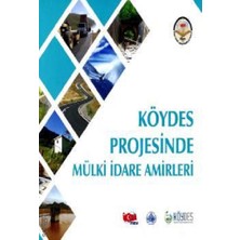 Tiav Köydes Projesinde Mülki Idare Amirleri (Ciltli)