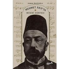 Albaraka Yayınları Mehmet Akif’in Musiki Dünyası