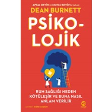 Nova Kitap Psiko-Lojik- Ruh Sağlığı Neden Kötüleşir ve Buna Nasıl Anlam Verilir