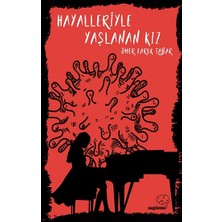 Sapiens Yayınları Hayalleriyle Yaşlanan Kız