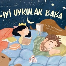 Nesil Çocuk Yayınları Iyi Uykular Baba (Ciltli)