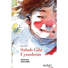 Muhit Kitap Sabah Gibi Uyandıran