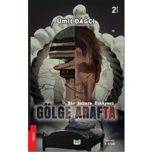 Vaveyla Yayıncılık Bir Ankara Hikayesi - Gölge Arafta