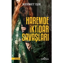 Yediveren Haremde Iktidar Savaşları