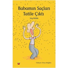 Kuraldışı Yayınevi Babamın Saçları Tatile Çıktı