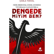 Hayat Yayınları Fizik Bedenim, Cinsel Enerjim ve Parasal Kazancımla Dengede Miyim Ben?