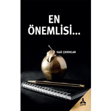 En Önemlisi…