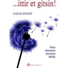 Kuraldışı Yayınevi Ittir Et Gitsin!